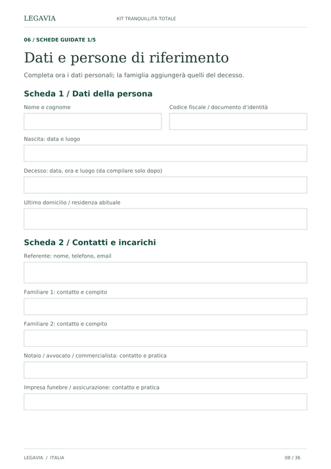 Scheda guidata con i campi per i dati della persona e i riferimenti.